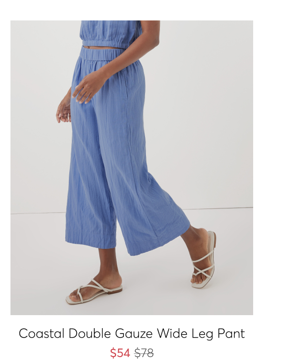 Coastal Double Gauze Wide Leg Pant - $54