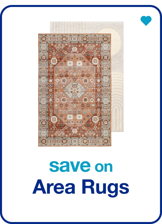 Save on Area Rugs â€” Shop Now!