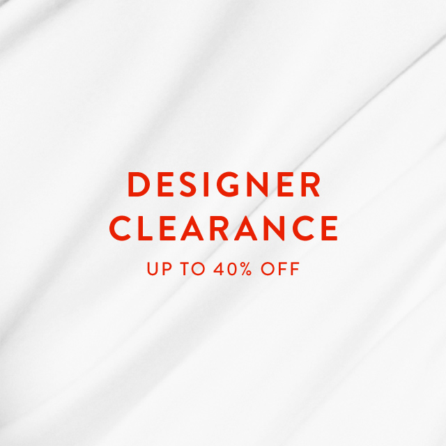 Up to 40% off during Designer Clearance!  