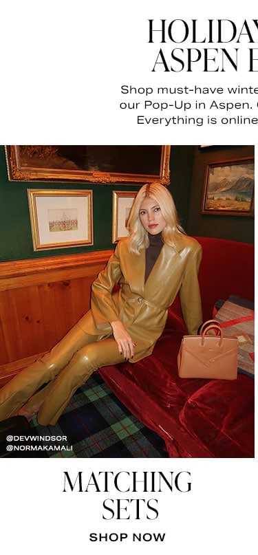 Holiday Style: Aspen Edition. Shop must-have cold weather styles at our Aspen Pop-Up–featuring a highly curated selection from REVOLVE + FWRD together! Open now through March 18th. Matching Sets. Shop Now