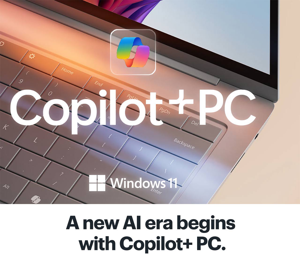 A new AI era begins with Copilot+ PC. 