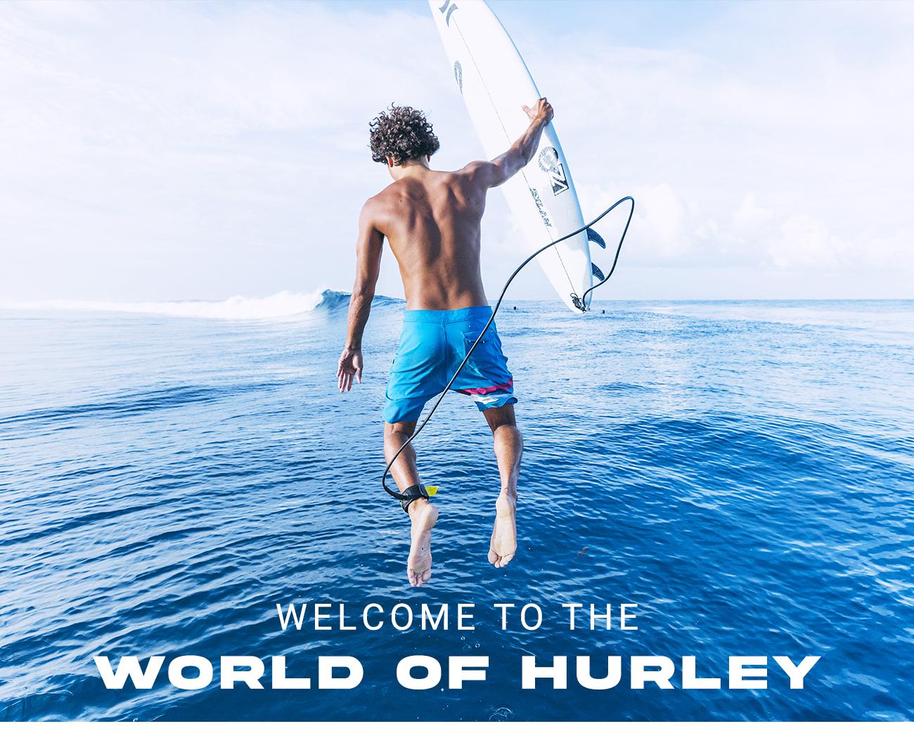 Welcome to the World of Hurley