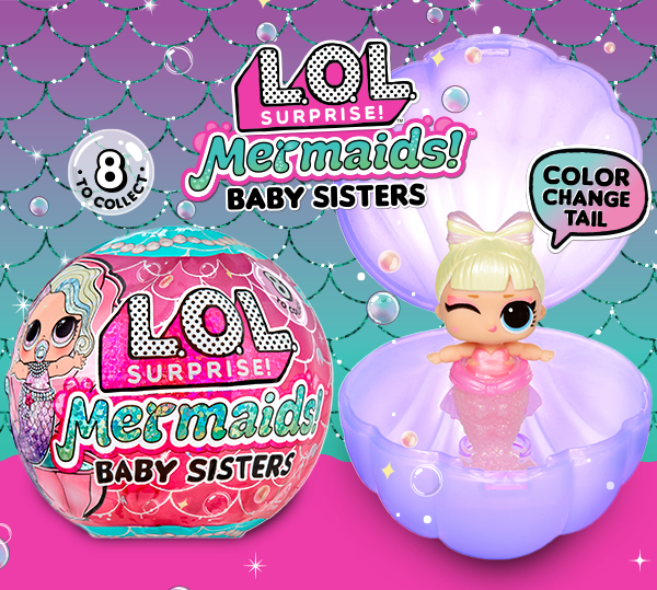 L.O.L. Surprise!™ Mermaids™ Baby Sisters. 8 to collect. Color Change Tail.