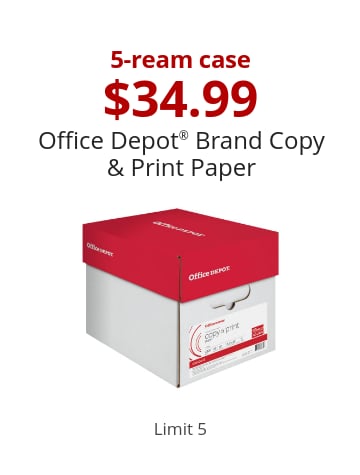 5-ream case $34.99 Office Depot® Brand Copy & Print Paper Limit 5