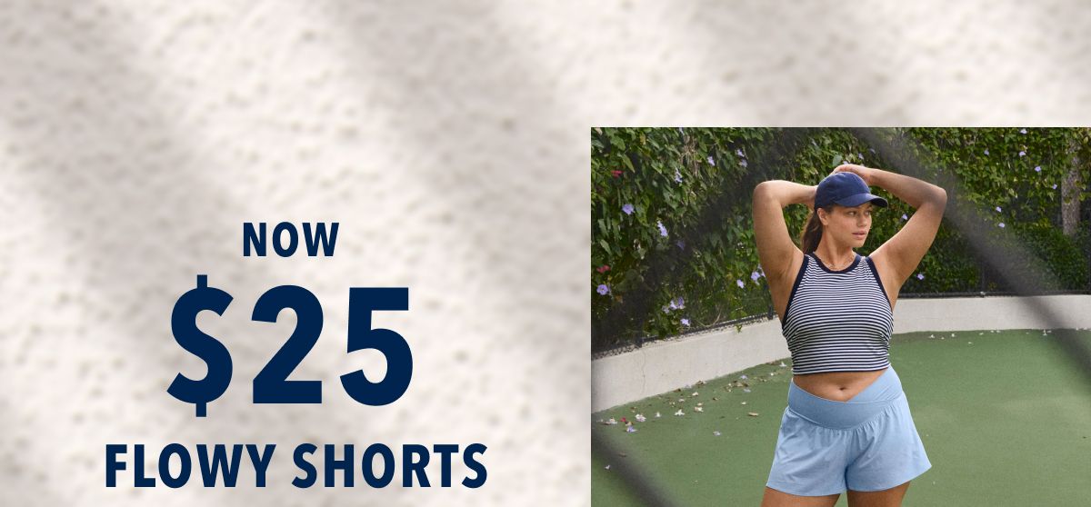 Now $25 Flowy Shorts