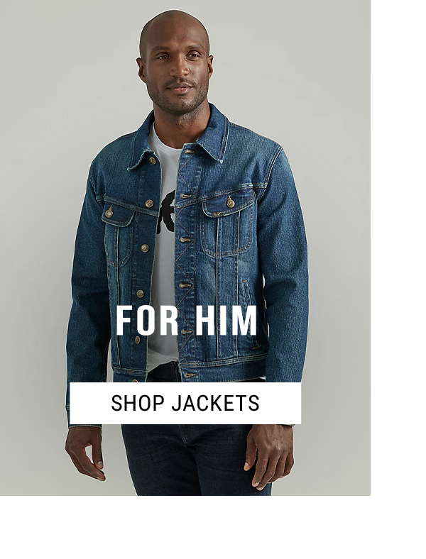 For Him. Shop Jackets