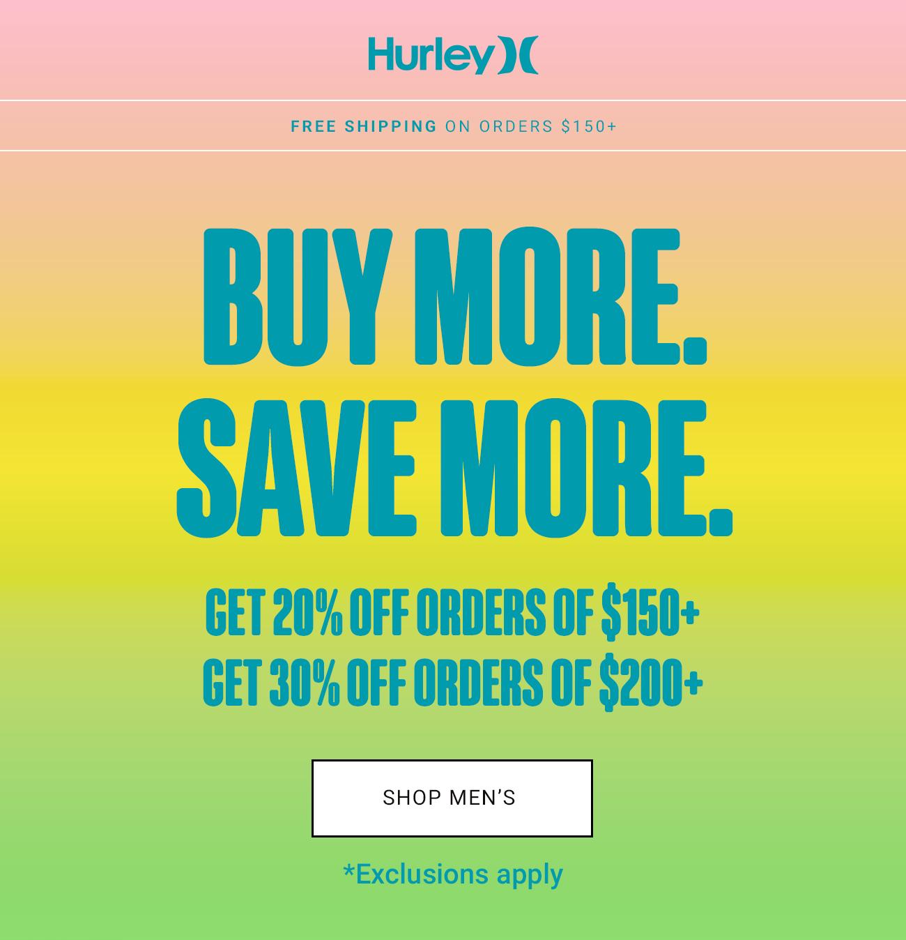 Hurley - Buy More. Save More. | Shop Men's