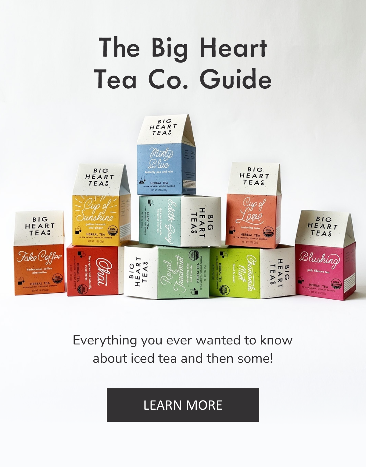 The Big Heart Tea Co. Guide