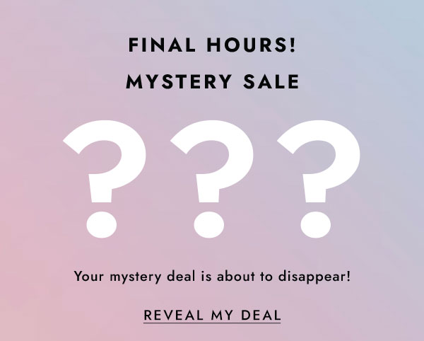 FINAL HOURS!