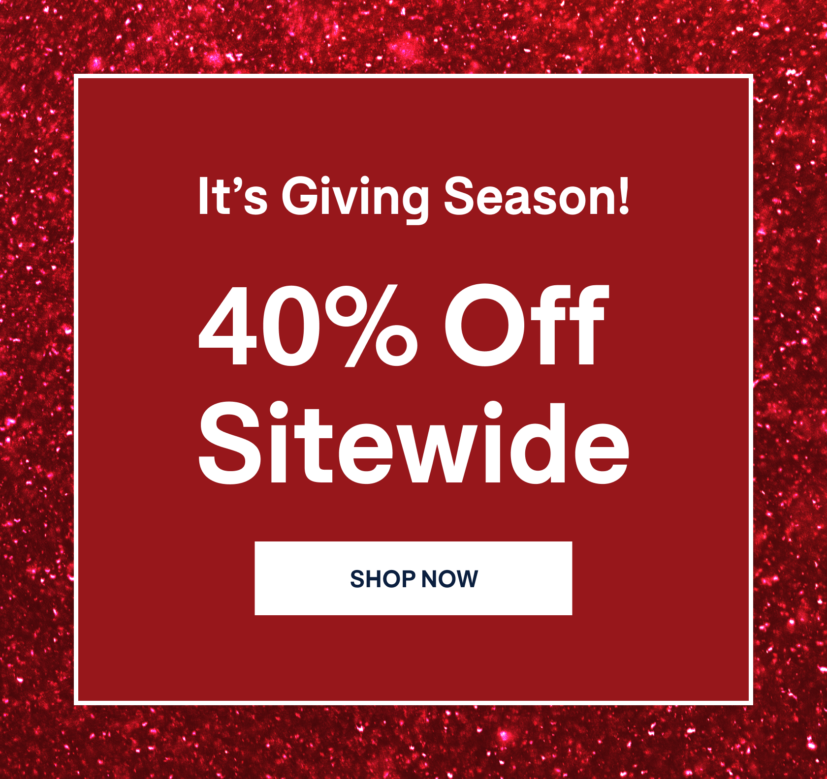 40% Off Sitewide