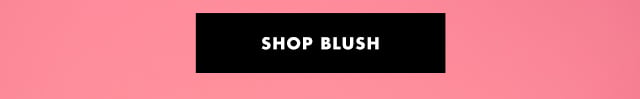 Shop blush