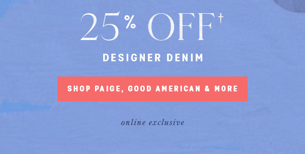 25% off designer denim