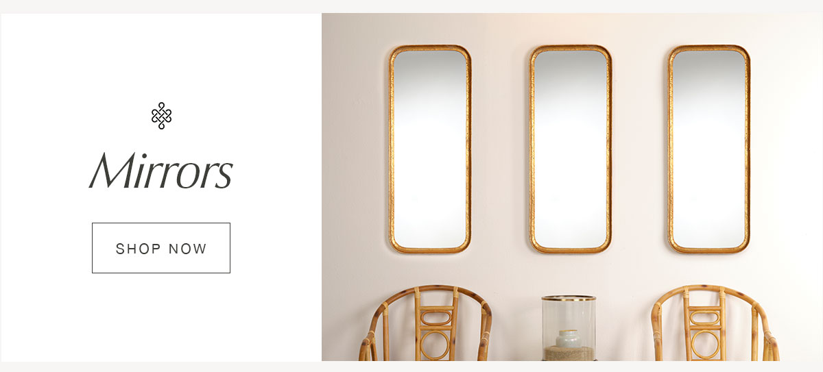 Mirrors - SHOP NOW