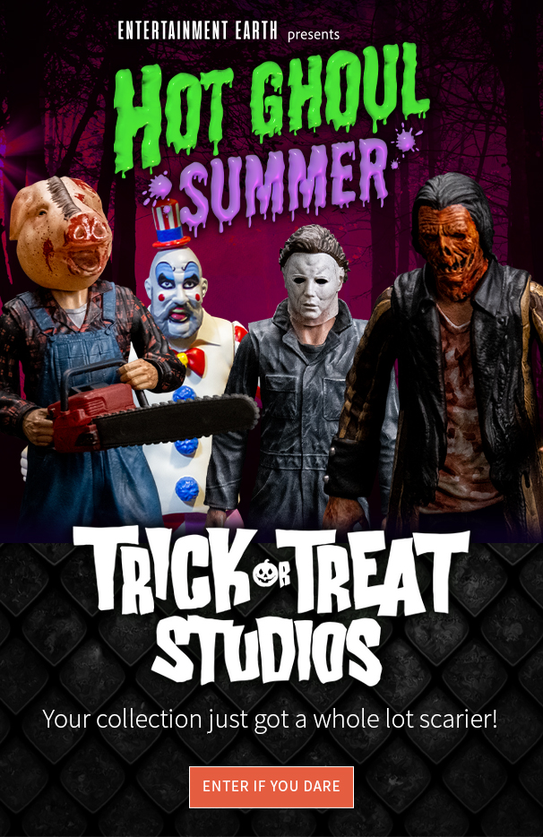 Trick or Treat Studios Your collection just got a whole lot scarier! Enter if you Dare