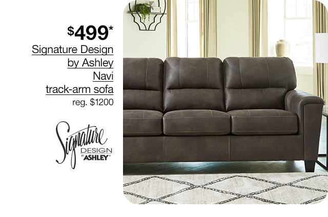 $499* Signature Design by Ashley Navi track-arm sofa, regular $1200