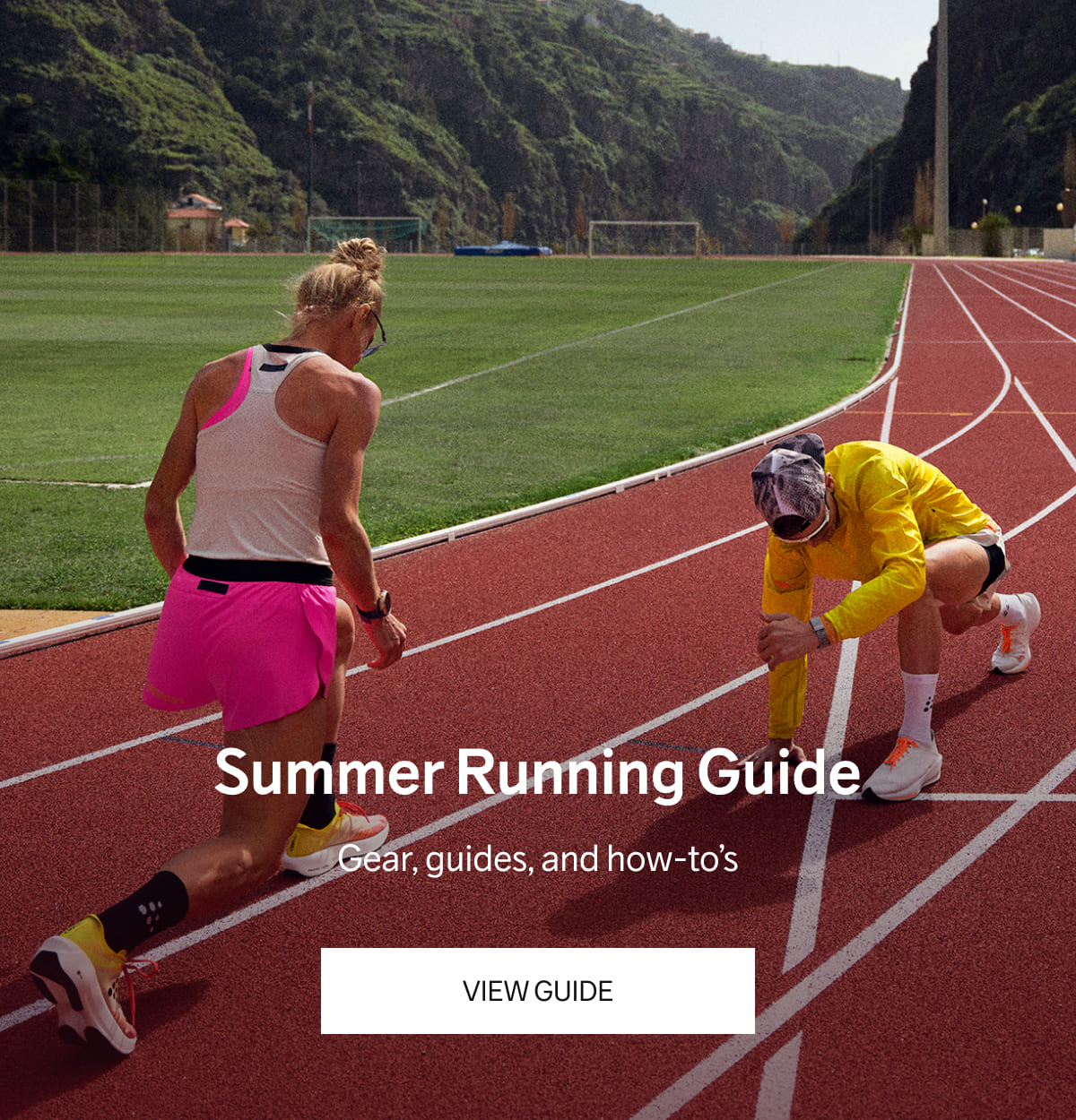 Summer Running Guide - Gear, guides, and how-to’s | VIEW GUIDE