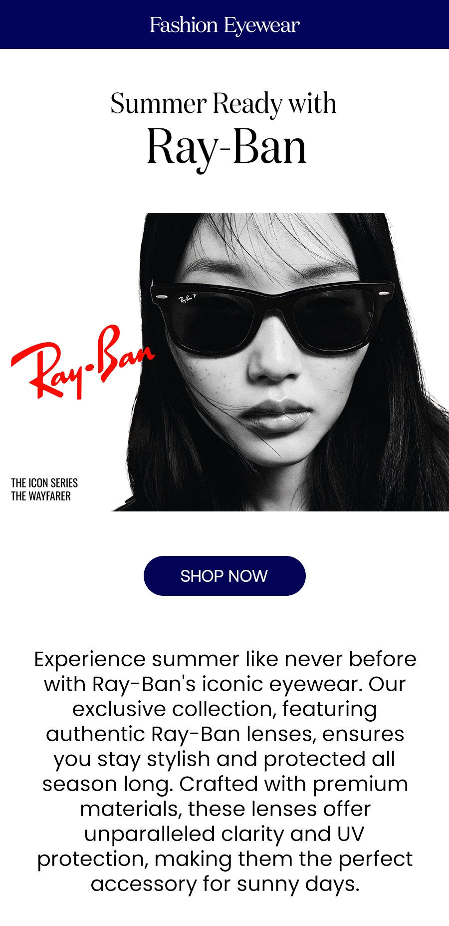 Summer Ready with Ray-Ban SHOP NOW