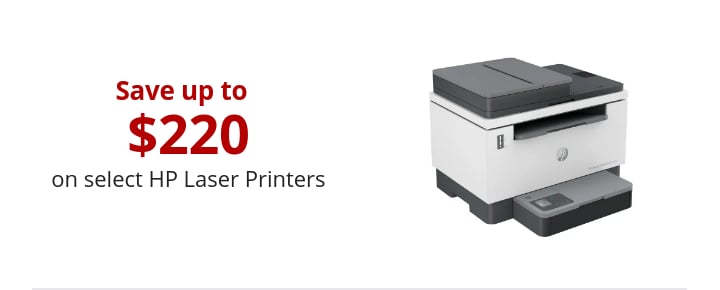 Save up to $220 on select HP Laser Printers