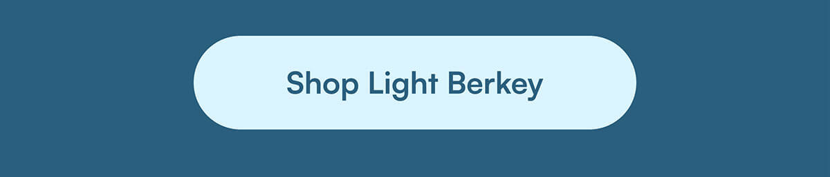 Shop Light Berkey