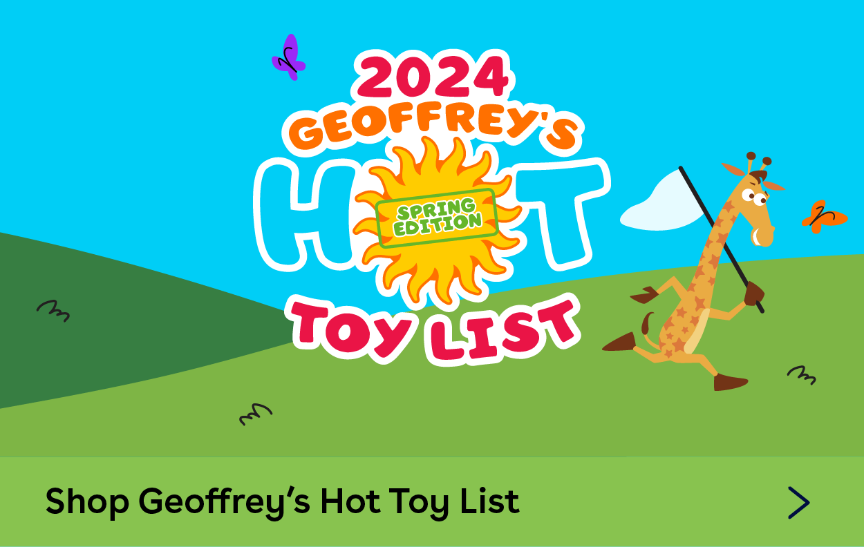 2024 Geoffrey's Hot Toy List - Shop Geoffrey's Hot Toy List