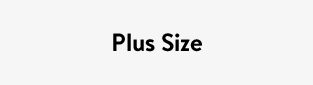 Plus Size