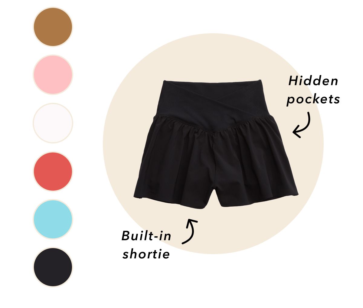 Hidden pockets | Built-in shortie