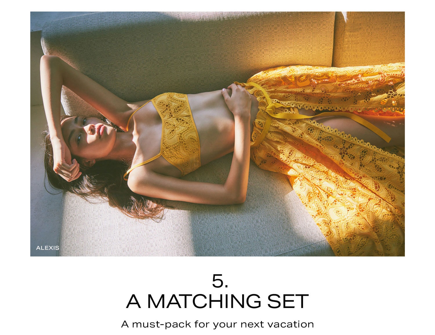 5. A Matching Set. A must-pack for your next vacation. Shop Now.