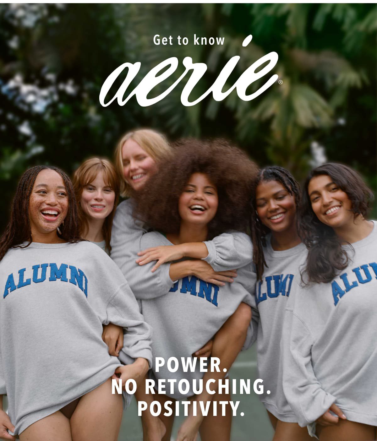 Get to know Aerie & Offline by Aerie | A place for everyone to feel good about their REAL selves.