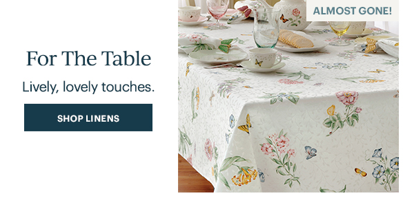 For The Table  Lively, lovely touches.  [SHOP LINENS]