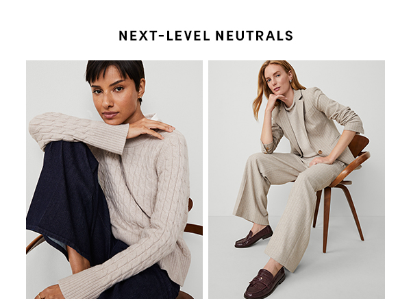 Next-level Neutrals