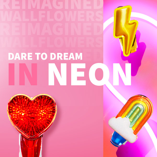 Dare to dream in neon