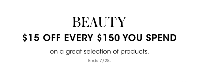 Beauty $15 off every $150