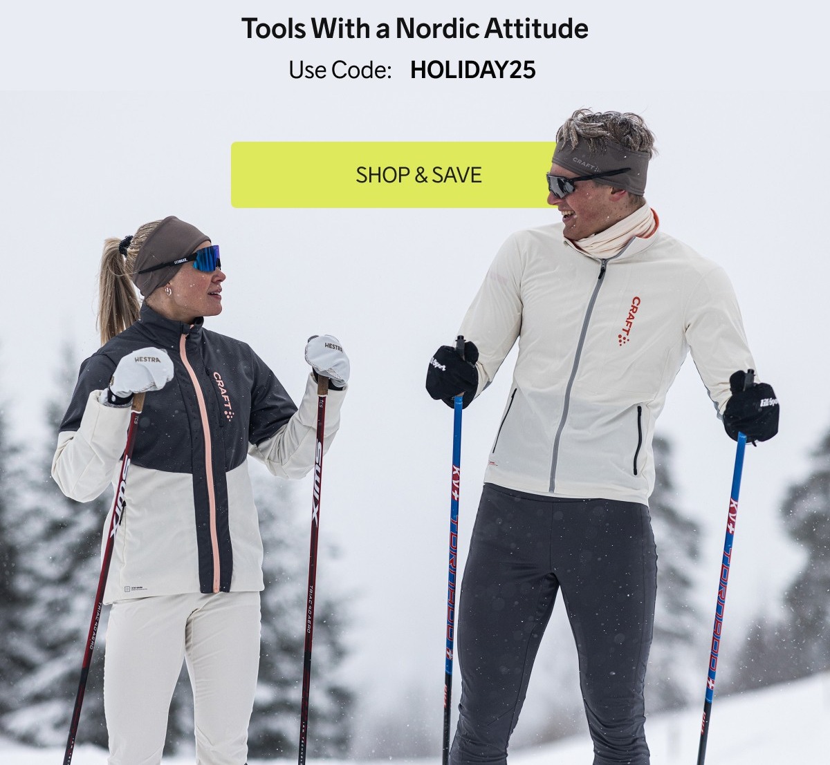 25% Off All Apparel + Footwear — Tools With a Nordic Attitude! Use code: HOLIDAY25 ***SHOP & SAVE***