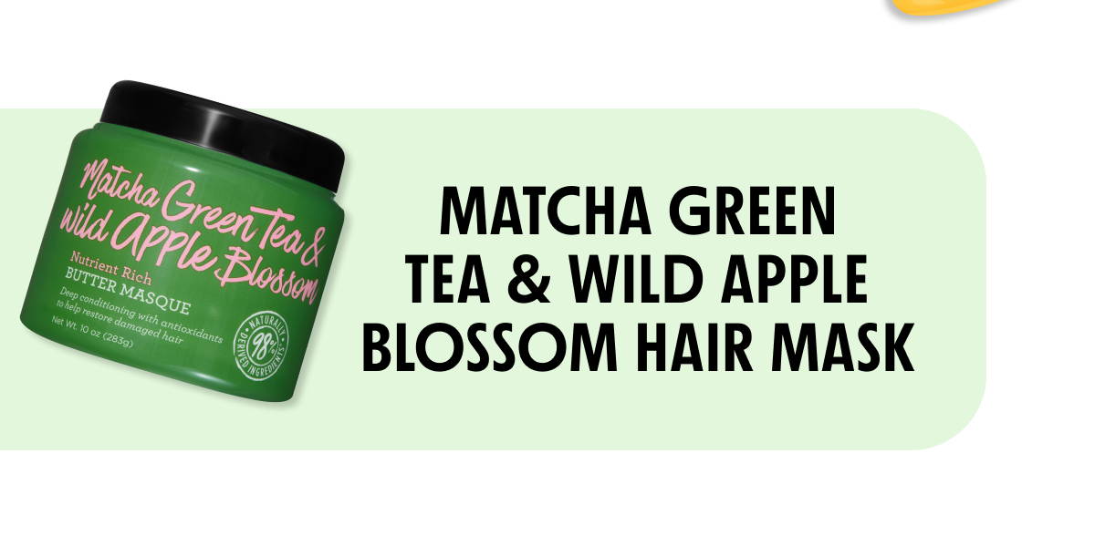 Matcha Green Tea & Wild Apple Blossom Hair Mask