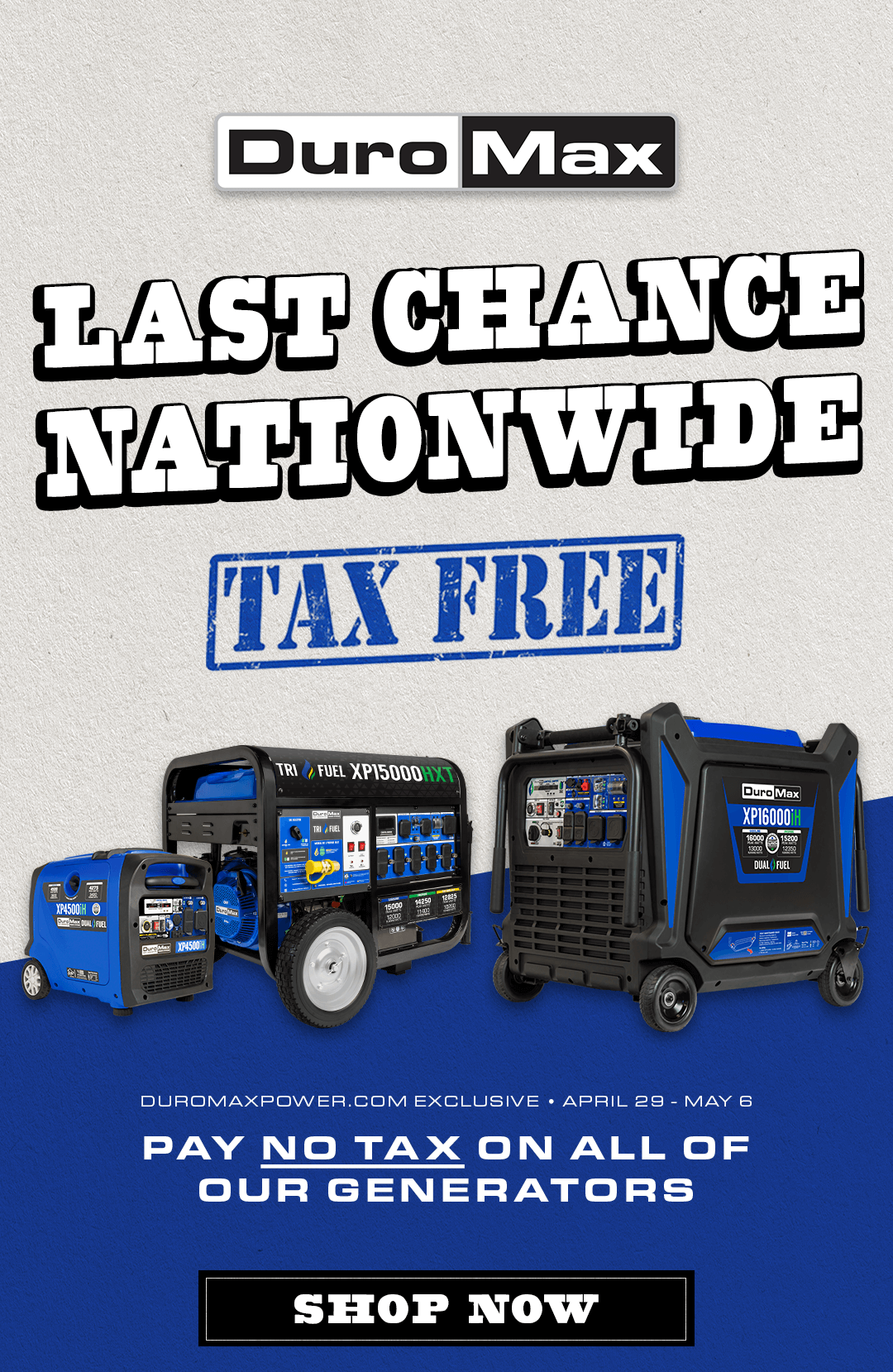 FINAL WEEKEND | Nationwide TAX FREE Sale! Pay No Tax On All Of Our Generators | Shop now!