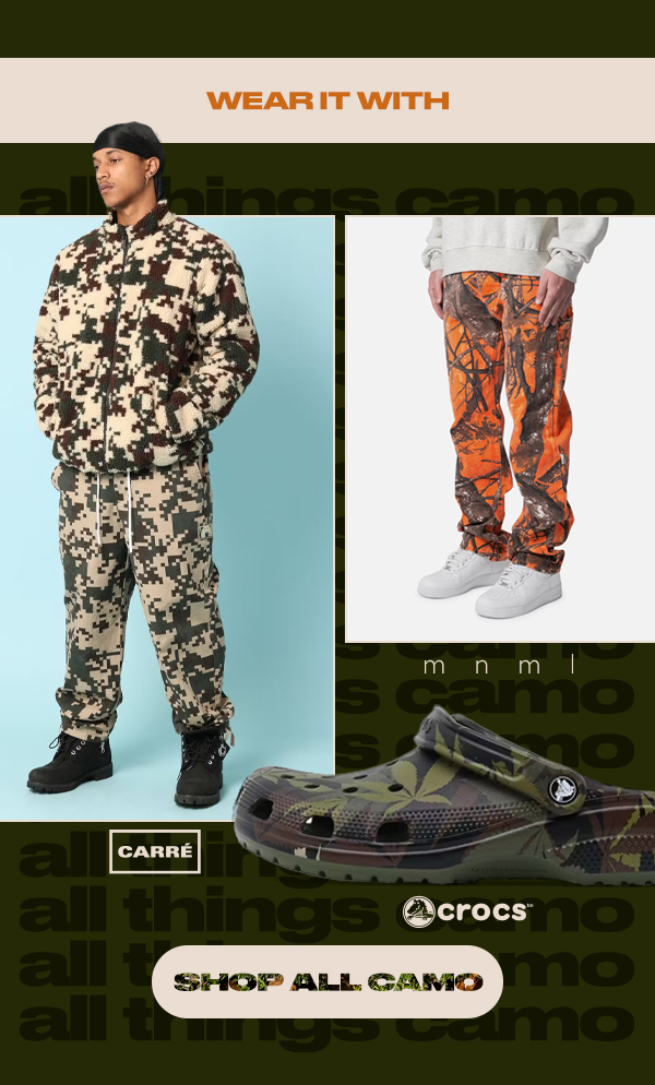 Wear it with these camo styles. Shop now.