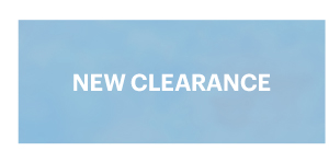 NEW CLEARANCE