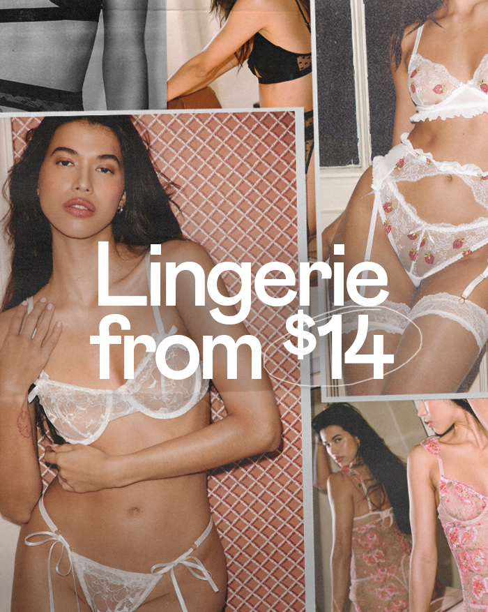 LINGERIES FROM 14$