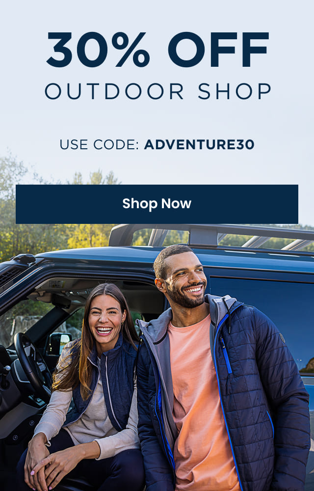 30% Off Outdoor Shop - Use code: ADVENTURE30 | SHOP NOW