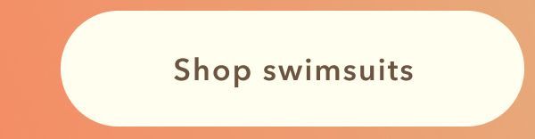 Shop swimsuits