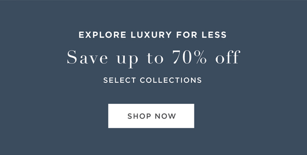 Shop Luxury for Less