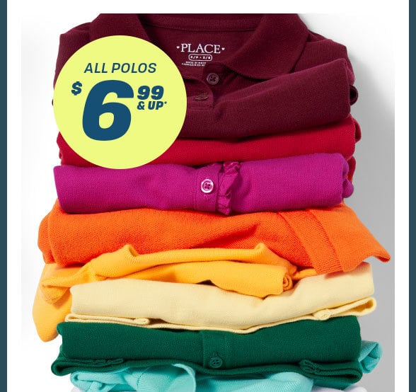 $6.99 & Up All Polos