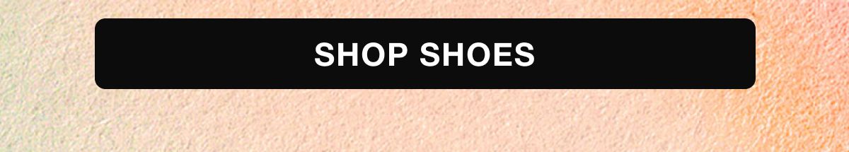 Shop Now Arrivals | SHOES