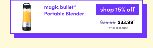 magic bullet Portable Blender | shop 15% off | $33.99 *after discount 