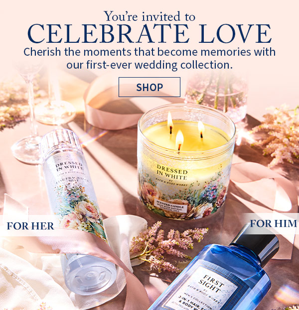 You’re invited to celebrate love. Cherish the moments that become memories with our first-ever wedding collection. For her. For him.. SHOP 