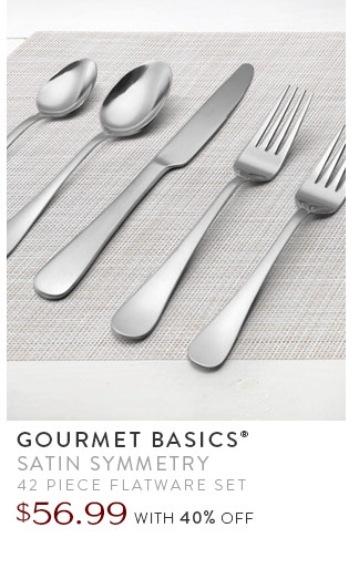 Gourmet Basics® Satin Symmetry 42 Piece Flatware Set | $56.99 with 40% Off