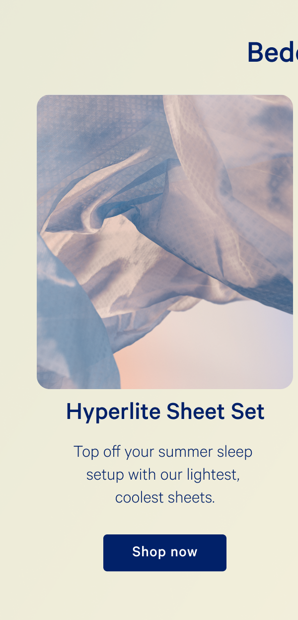 Hyperlite Sheet Set >> Shop now >>