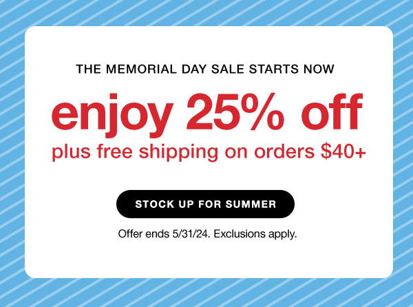 enjoy 25% off plus free shipping on orders $40+