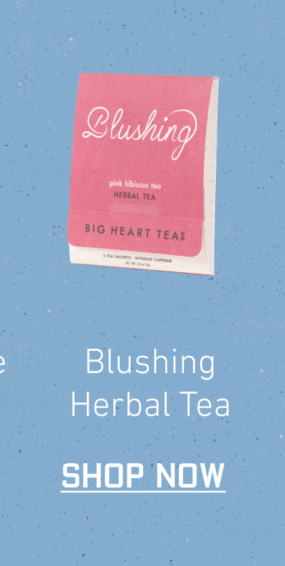 Blushing Herbal Tea