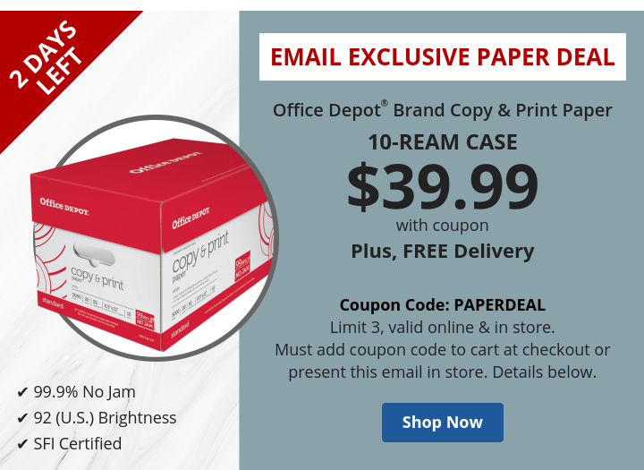 $39.99 10-ream paper case Office Depot® Brand Copy & Print Paper